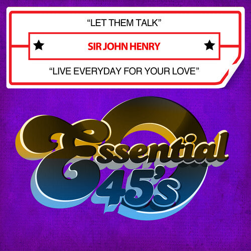 Sir John Henry - Let Them Talk / Live Everyday For Your Love - Music CD