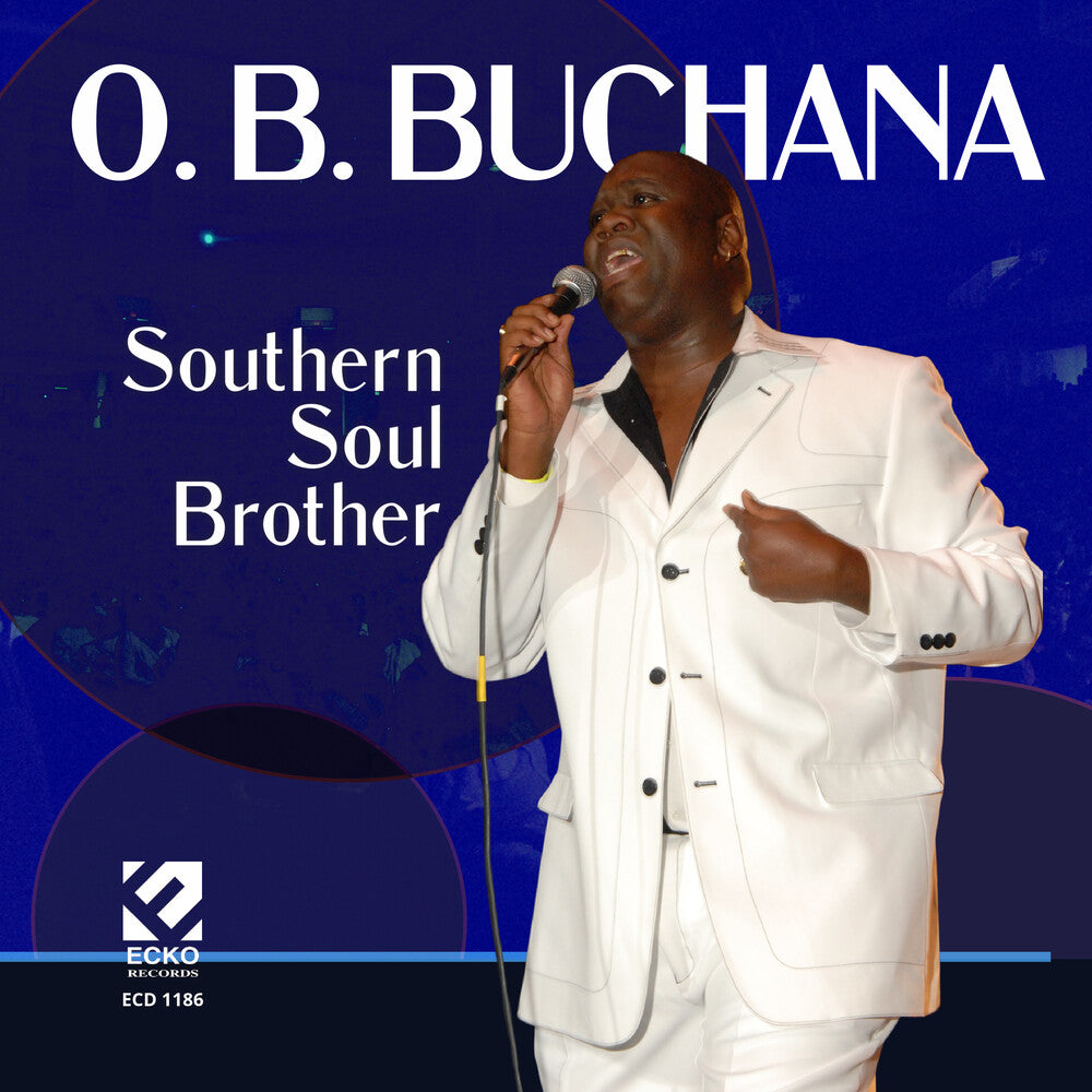 O Buchana .B. - SOUTHERN SOUL BROTHER [CD]