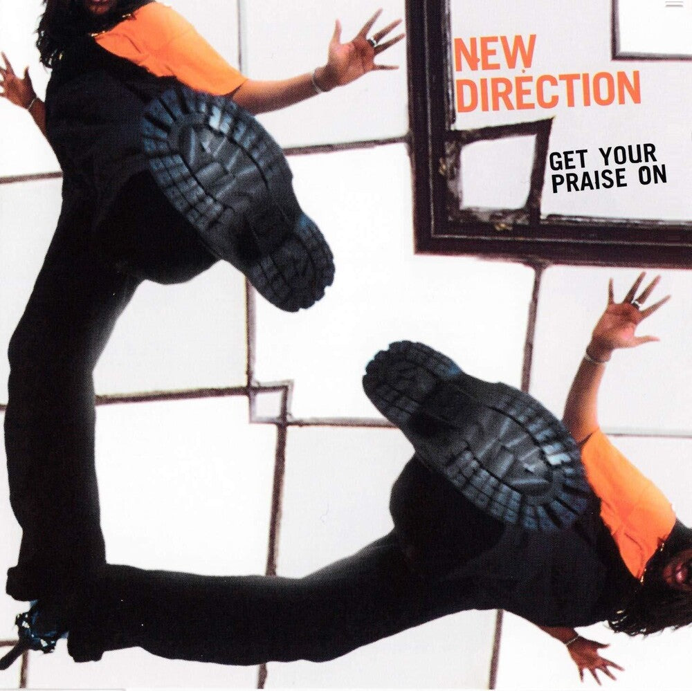 New Direction (Gospel) - Get Your Praise On Music CD