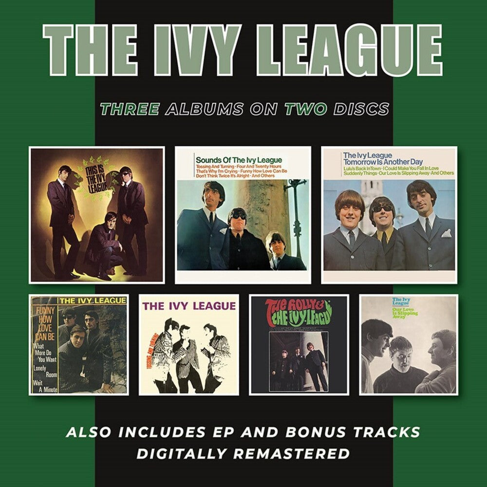 Ivy League - This Is The Ivy League / Sounds Of The Ivy League / Tomorrow IsAnother Day Plus Ep & Bonus Tracks [CD]