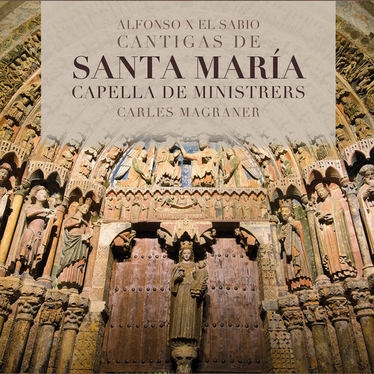 Alfonso / Capella De Ministrers / Magraner - Cantigas de Santa Maria [CD]