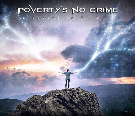 Poverty's No Crime - A Secret To Hide [LP] Vinyl Record