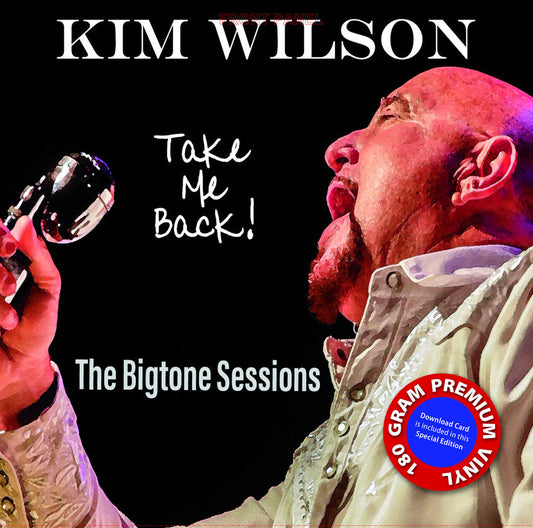 Kim Wilson - Take Me Back [180 Gram] Vinyl Record