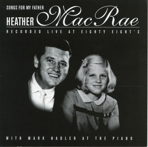 Heather MacRae - Songs for My Father [CD]