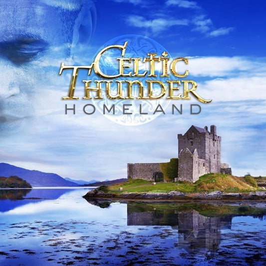Celtic Thunder - Homeland [CD]