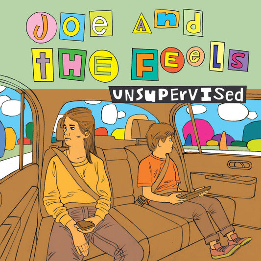 Joe & The Feels - Unsupervised [LP] Vinyl Record