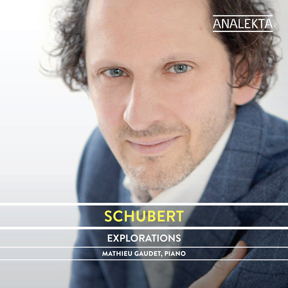 Schubert / Gaudet - Explorations Music CD