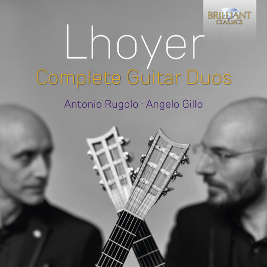 Lhoyer / Rugolo / Gillo - Complete Guitar Duos (Box) [CD]