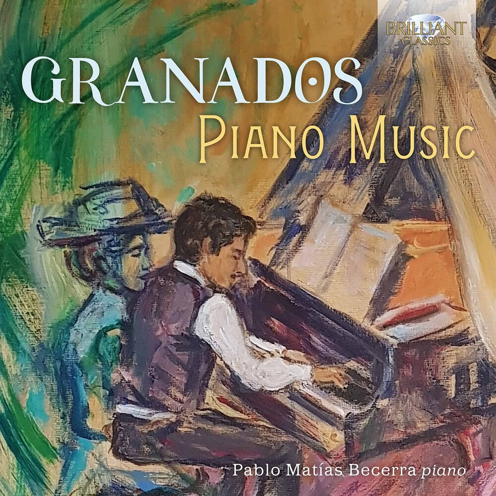 Granados / Becerra - Piano Music [CD]