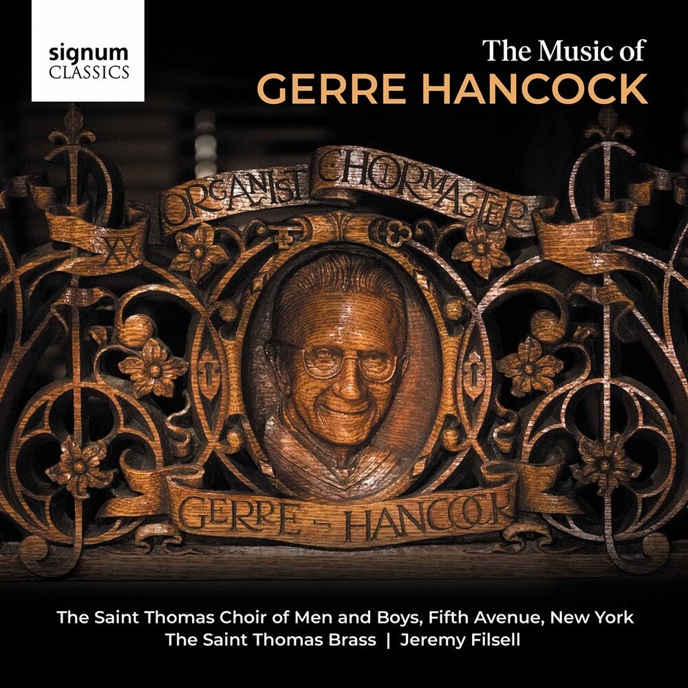 Hancock / Filsell - Music Of Gerre Hancock [CD]