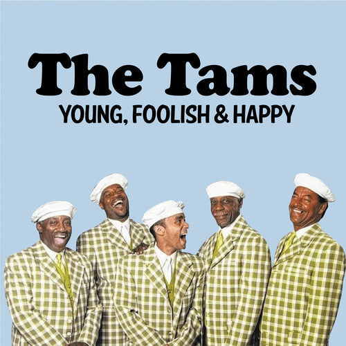 Tams - Young Foolish & Happy: The Hits Re-recorded - Music CD