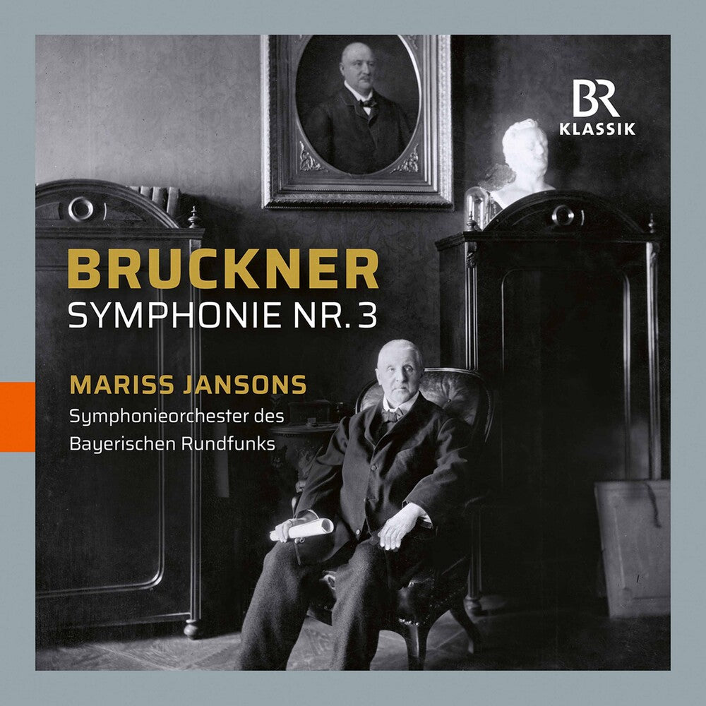 Bruckner / Jansons - Symphony 3 [2 CD]