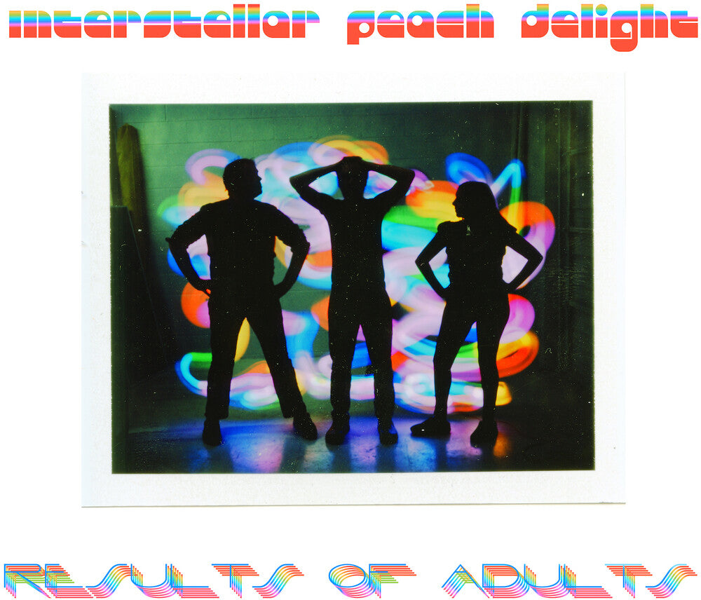 Results of Adults - Interstellar Peach Delight [CD]