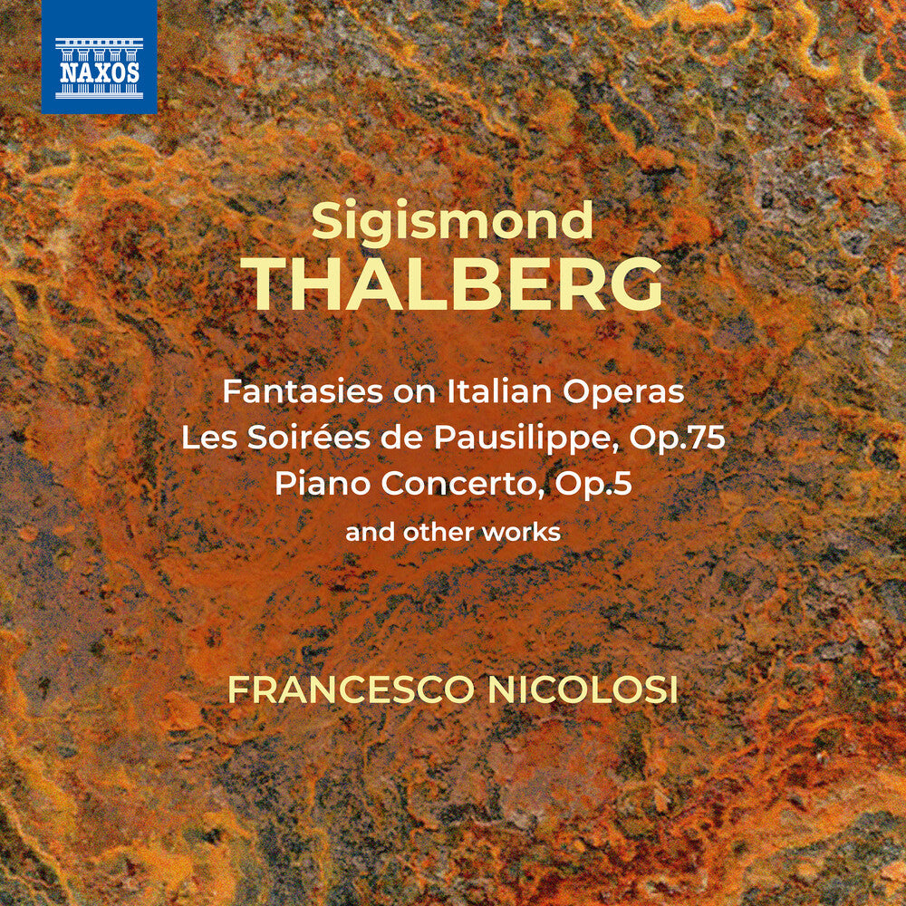 Thalberg / Nicolosi / Mogrelia - Works [6 CD]