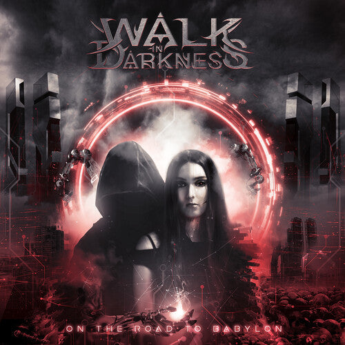 Walk In Darkness - On The Road To Babylon (re-issue) - Music CD