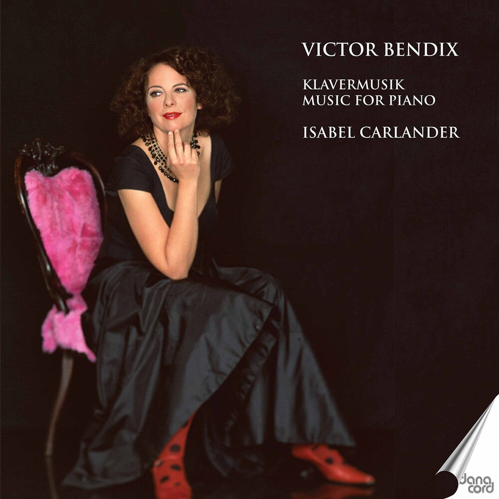 Bendix / Carlander - Klavermusik (2pk) [CD]