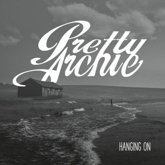 Pretty Archie - Hanging On [LP] Vinyl Record