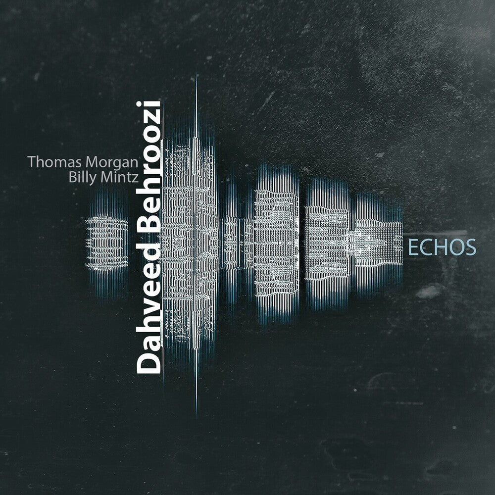 Dahveed Behroozi - Echos Music CD