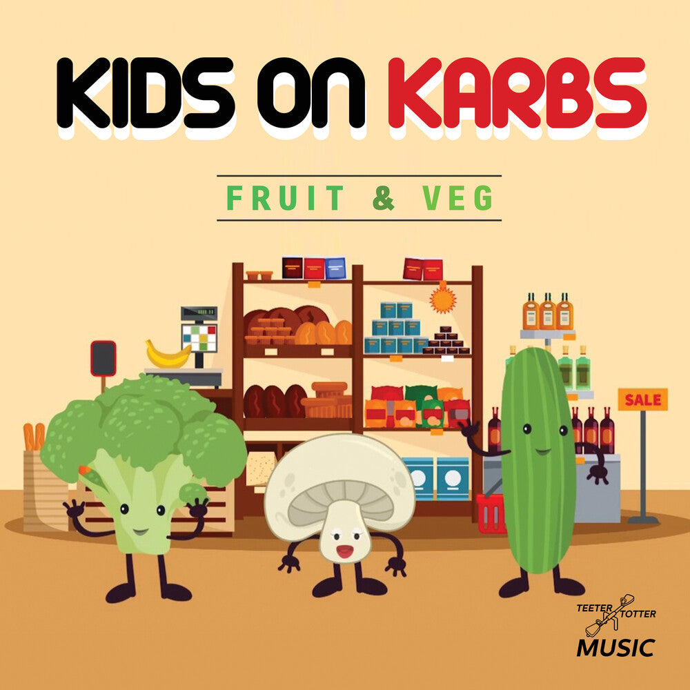 Kids On Karbs - Fruit & Veg (Mod) Music CD