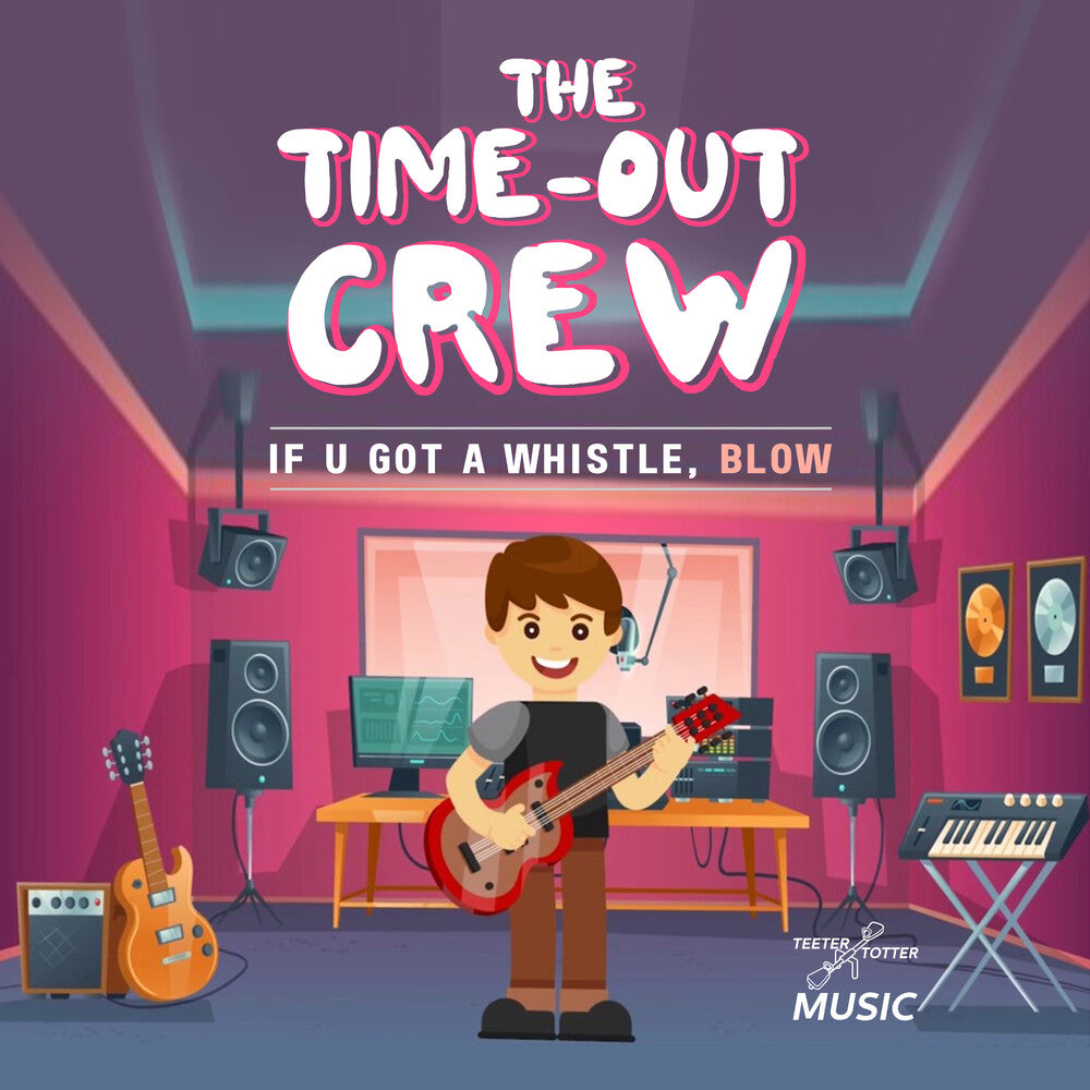 Time-Out Crew - If U Got A Whistle Blow (Mod) [CD]