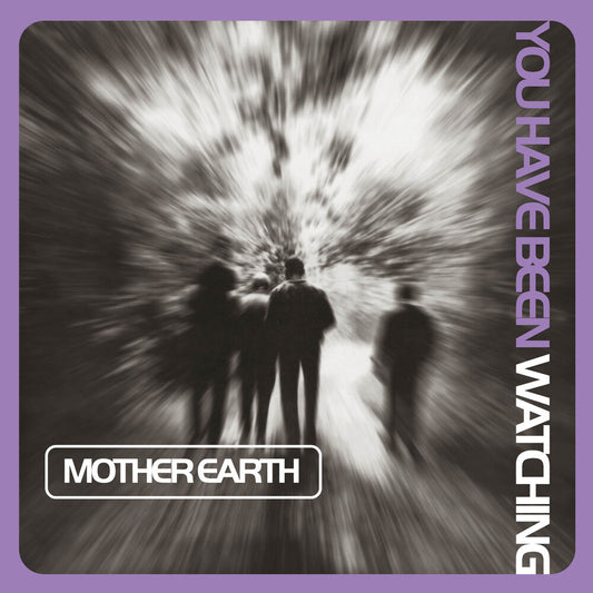 Mother Earth - You Have Been Watching (Lilac Vinyl) [Colored Vinyl] Vinyl Record