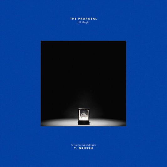 T Griffin . - Proposal / O.S.T. [CD]