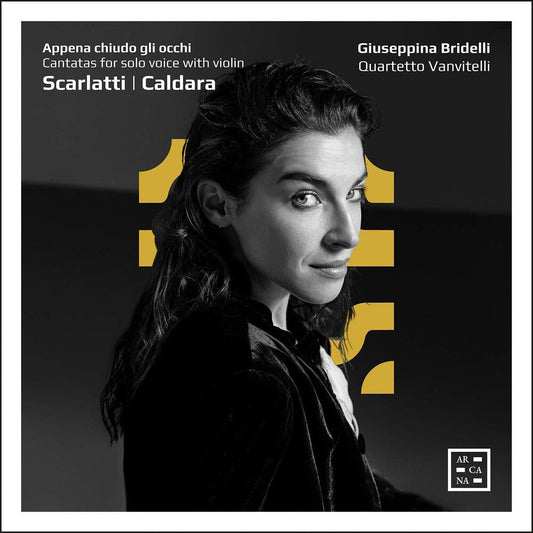 Caldara / Bridelli / Quartetto Vanvitelli - Appena Chiudo Gli Occhi [CD]