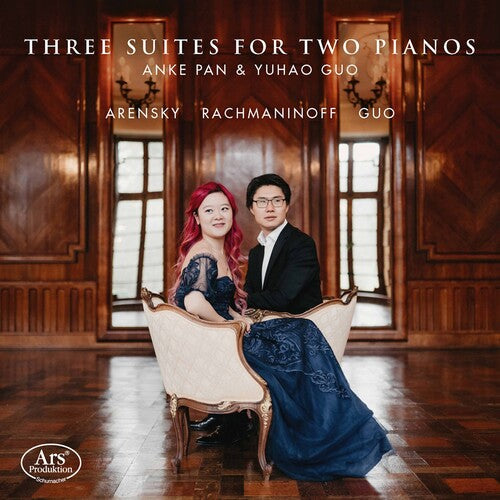 Arensky / Pan / Guo - Three Suites For Two Pianos - Music CD