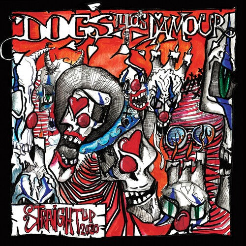 Tyla's Dogs D'amour - Straight Up 2020 - Music CD
