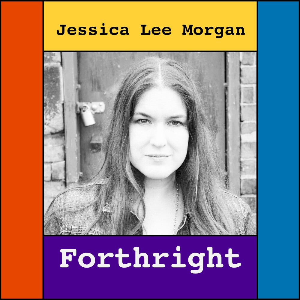 Jessica Morgan  Lee - Forthright Music CD