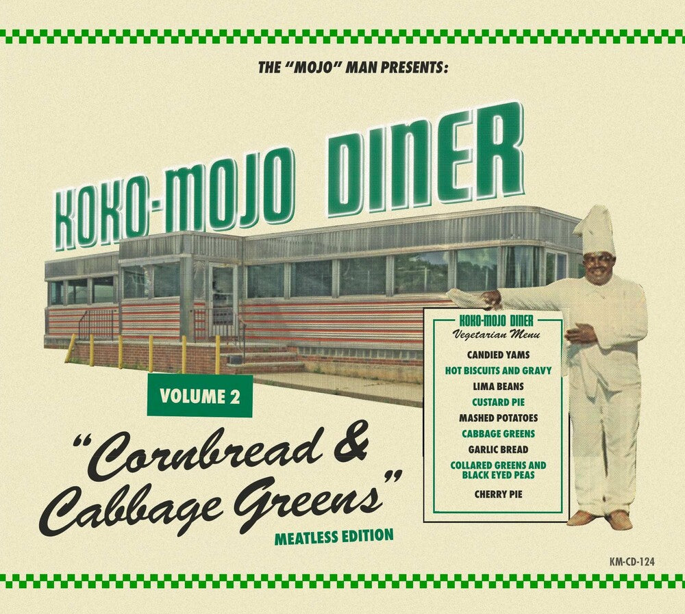 Koko-Mojo Diner 2 Cornbread & Cabbage Greens / Var - Koko-Mojo Diner 2 Cornbread & Cabbage Greens / Var [CD]