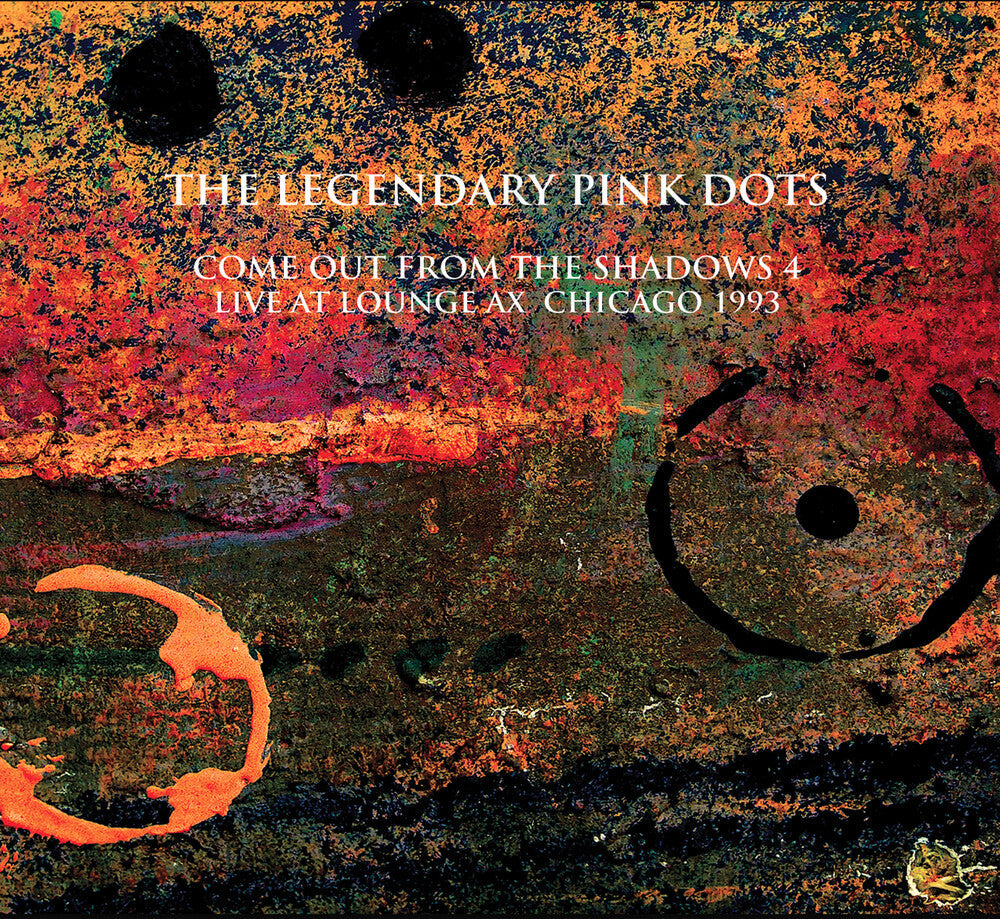 Legendary Pink Dots - Live At Lounge Ax Chicago 1993 [CD]