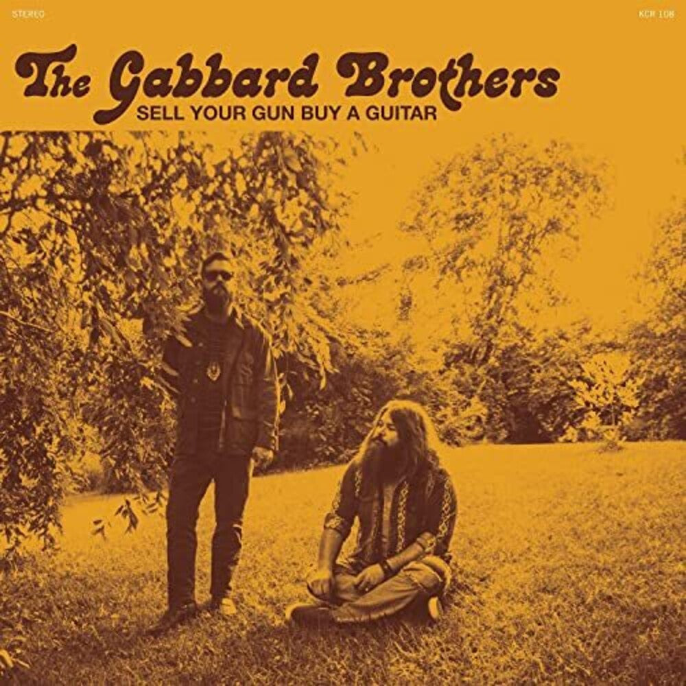Gabbard Brothers - Sell Your Gun Buy A Guitar (IEX) [7" Vinyl]