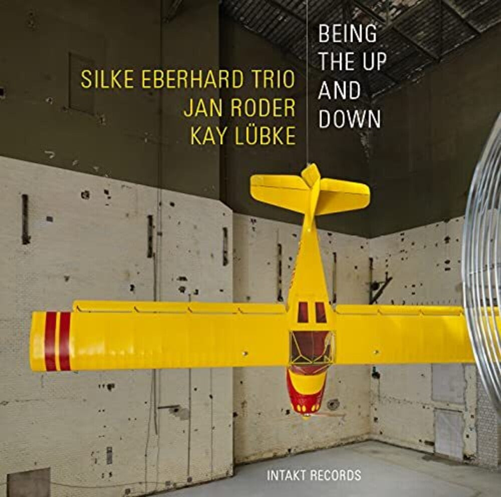 Silke Eberhard Trio - Being The Up And Down [CD]