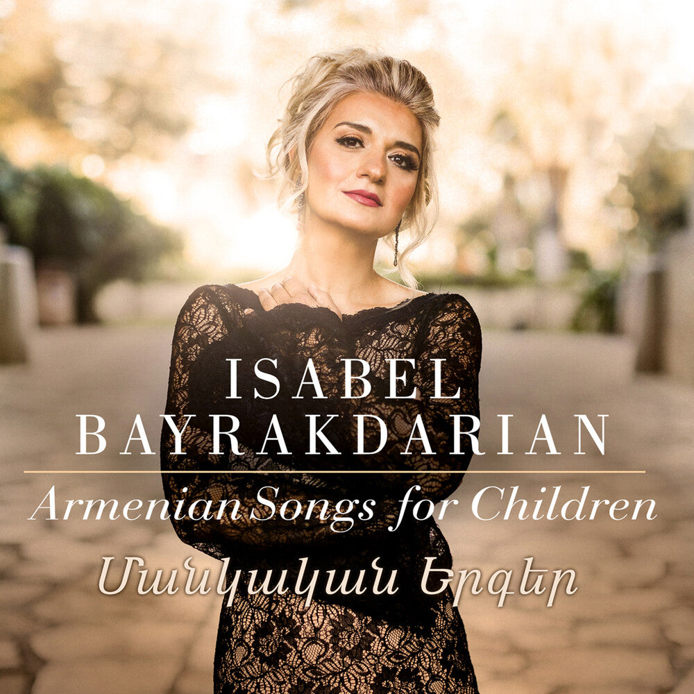 Ganatchian / Bayrakdarian / Harutyunyan - Armenian Songs For Children Music CD