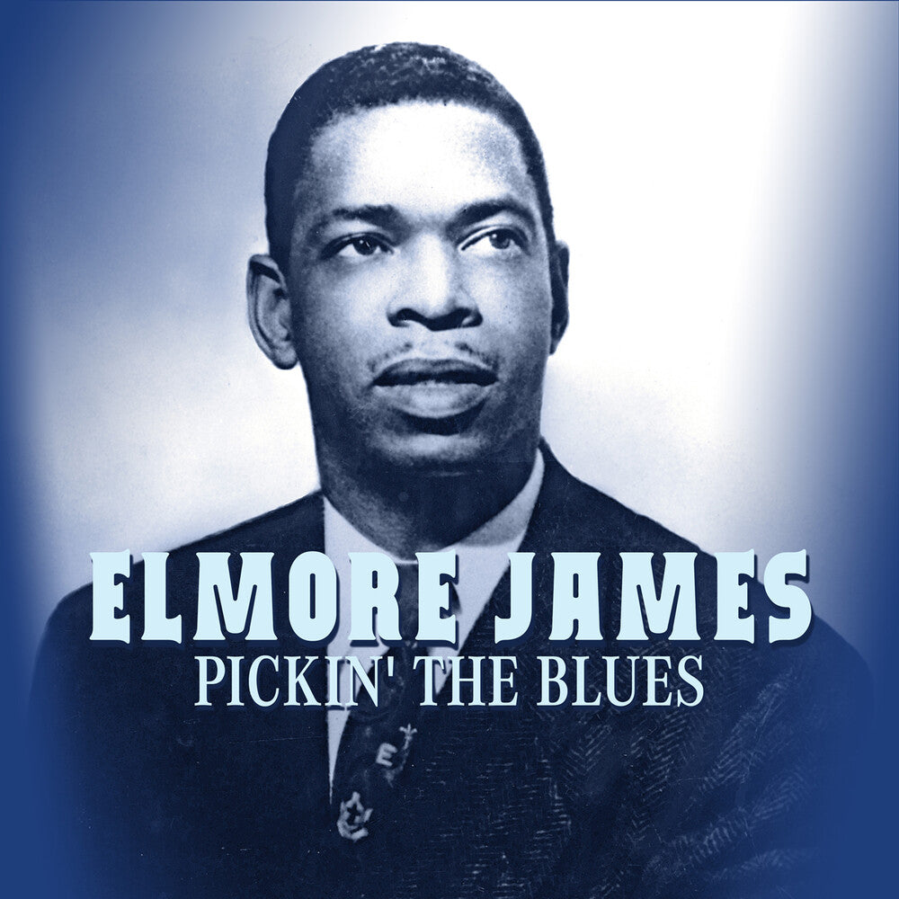 Elmore James - Pickin' The Blues (Mod) Music CD