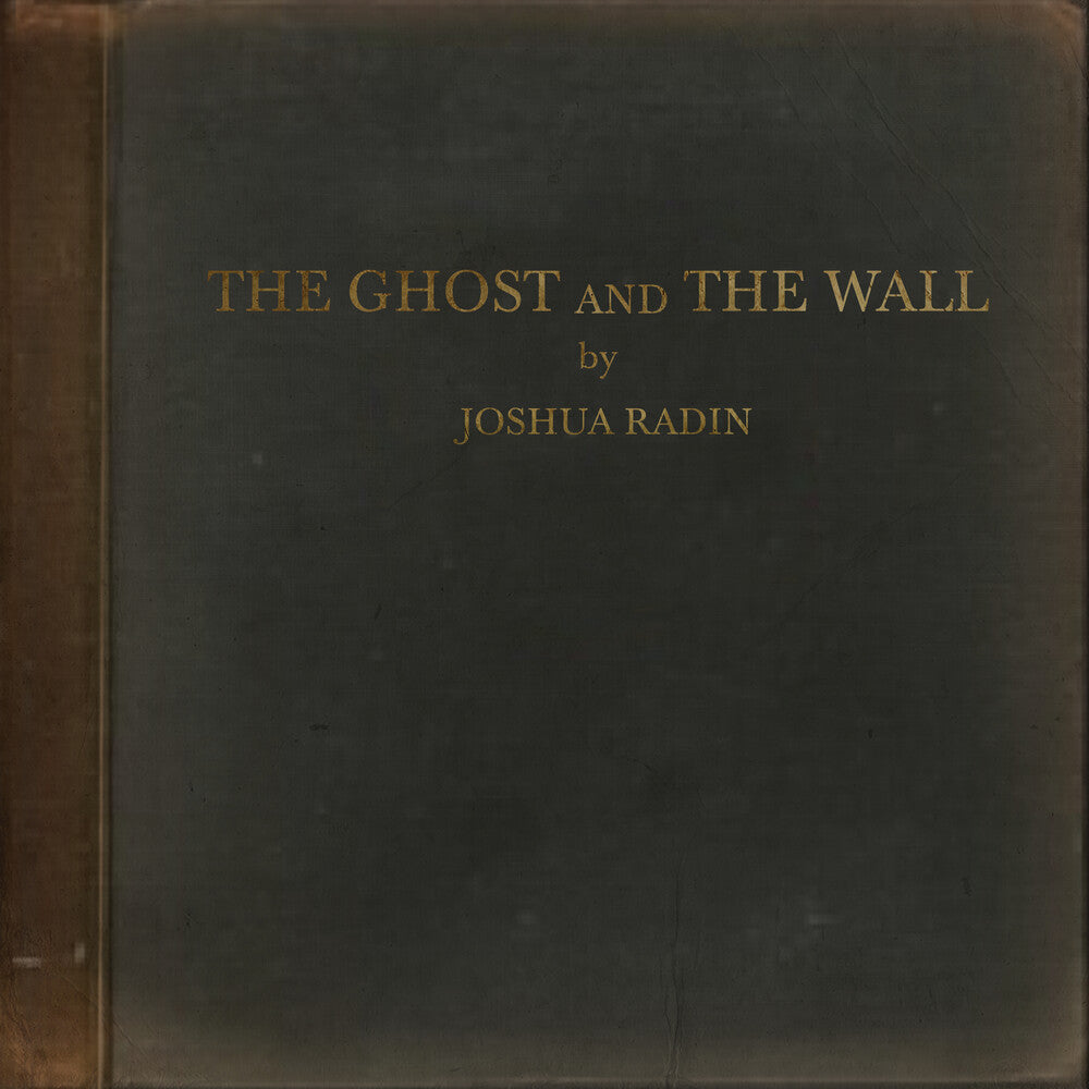 Joshua Radin - The Ghost and the Wall [CD]