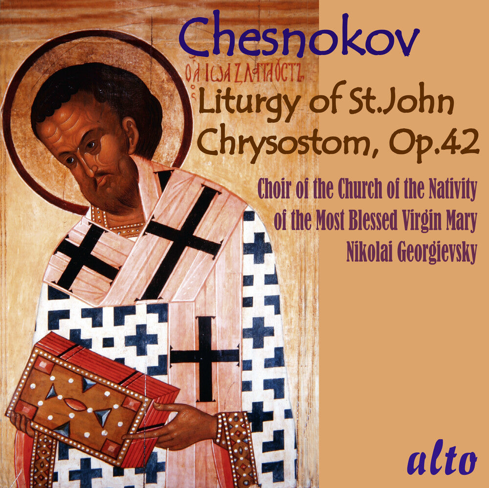 Nikolai Georgievsky  / Choir Of The Church Of The - Chesnokov: Liturgy Of St.John Chrysostom Op.42 [CD]