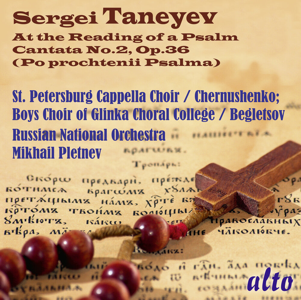 Russian National Orchestra / Mikhail Pletnev - Taneyev: At The Reading Of A Psalm (Cantata No. 2) [CD]