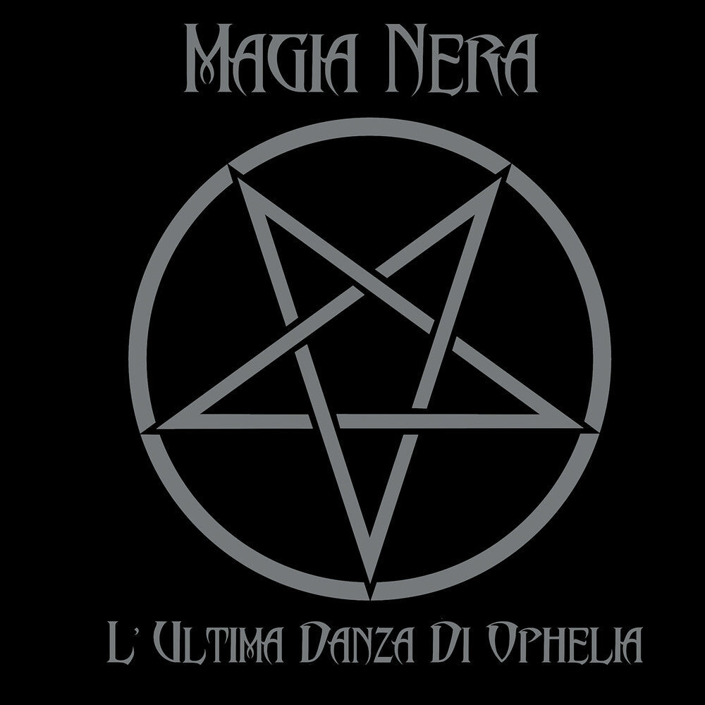 Magia Nera - L'ultima Danza Di Ophelia [LP] Vinyl Record