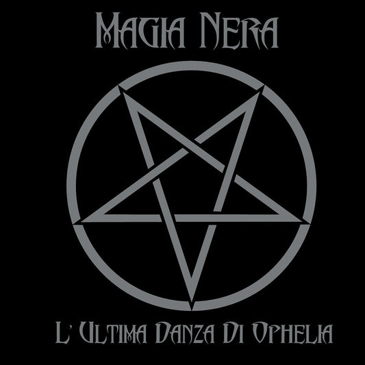 Magia Nera - L'ultima Danza Di Ophelia [LP] Vinyl Record