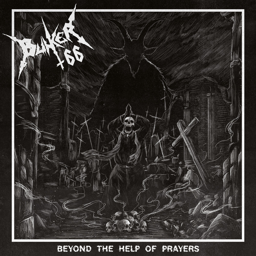 Bunker 66 - Beyond The Help Of Prayers [LP] Vinyl Record