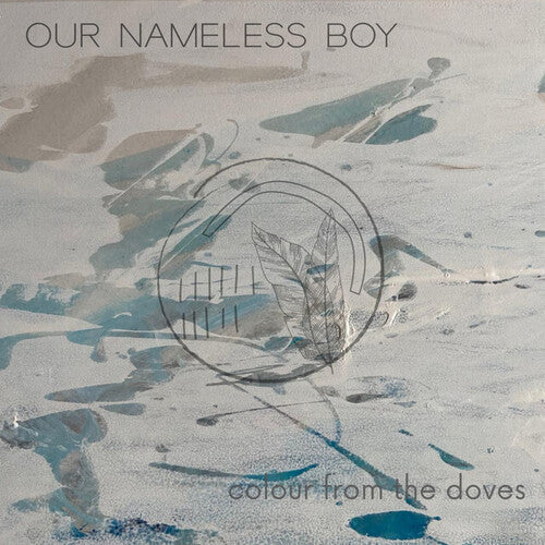Our Nameless Boy - Colour From The Doves - Music CD