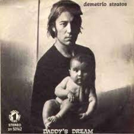 Demetrio Stratos - Daddy's Dream / Since You've Been Gone [Colored Vinyl]