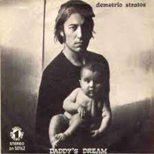 Stratos,demetrio - Daddy's Dream / Since You've Been Gone - Vinyl Record