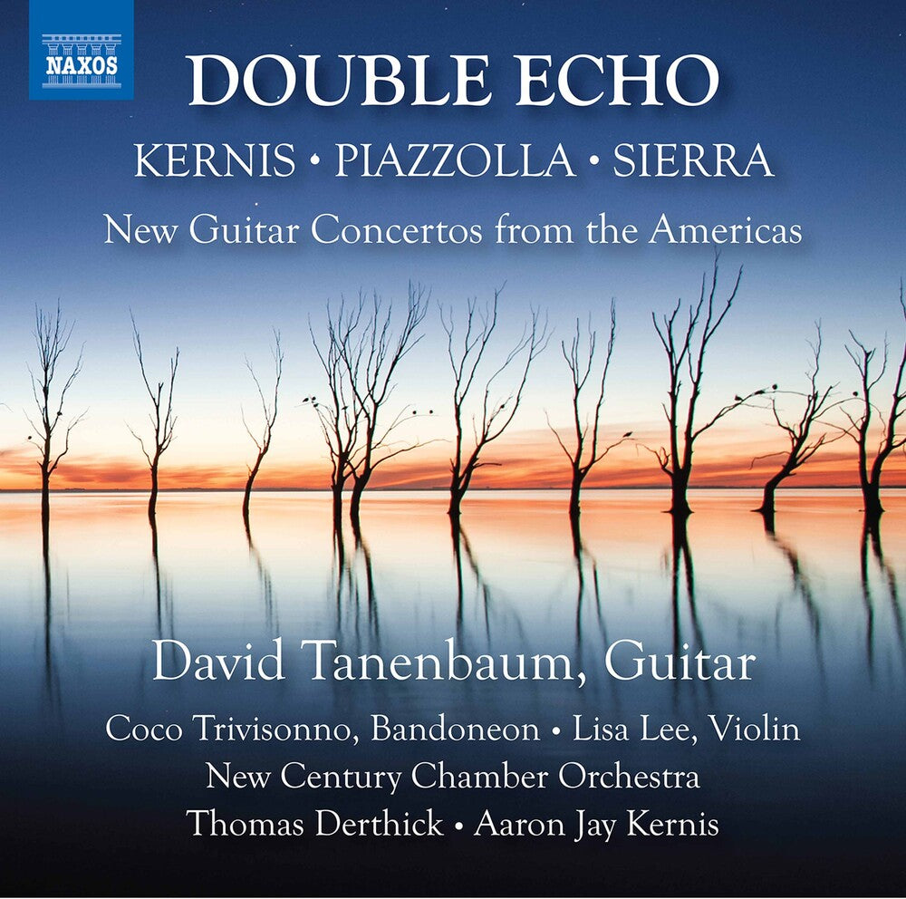 Kernis / Tanenbaum - Double Echo Music CD