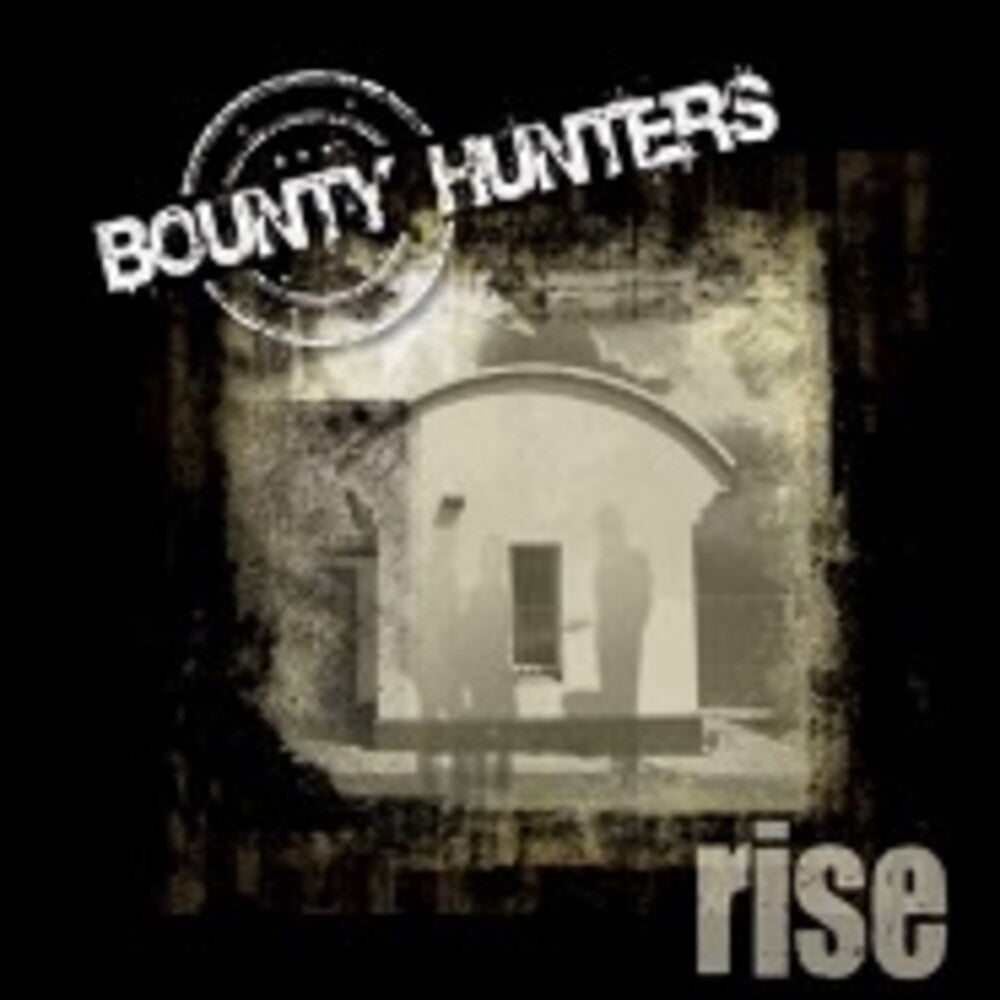 Bounty Hunters - Rise Music CD