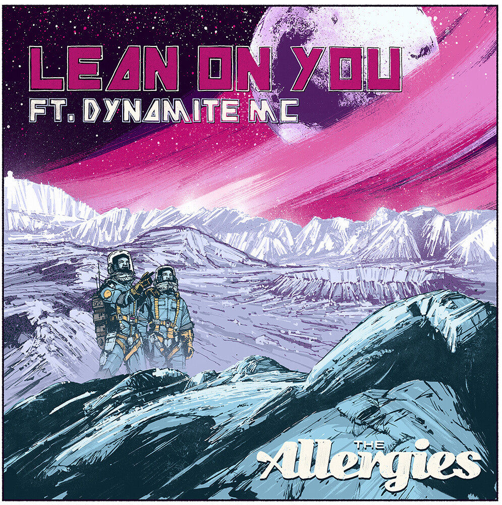 Allergies - Lean On You (Feat. Dynamite Mc) [7" Vinyl]