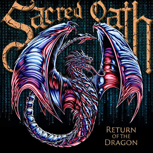 Sacred Oath - Return Of The Dragon [LP] Vinyl Record