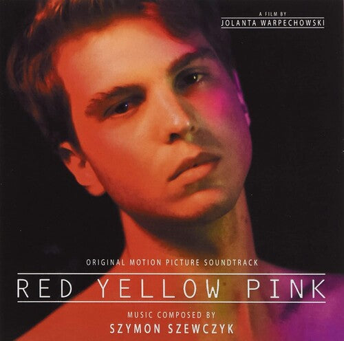 Szewczyk,szymon - Red Yellow Pink / O.s.t. - Music CD